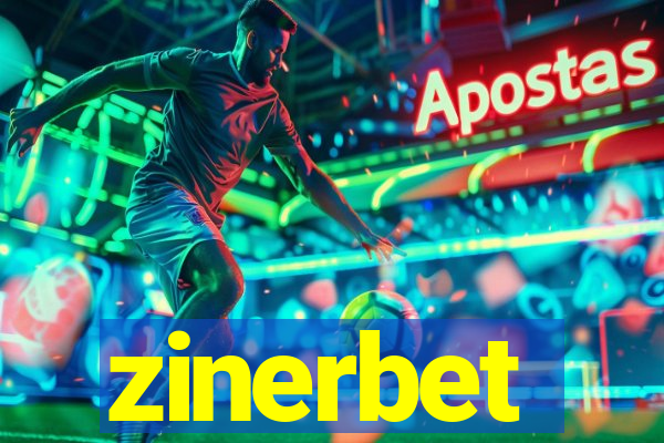 zinerbet