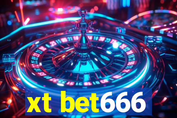xt bet666