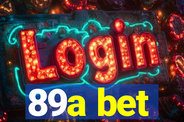 89a bet