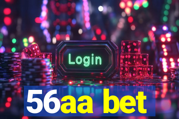 56aa bet