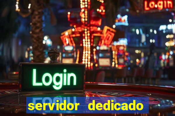 servidor dedicado para jogos brasil