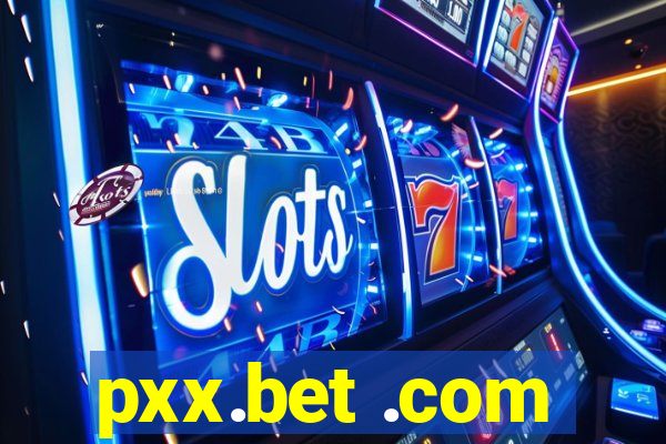 pxx.bet .com