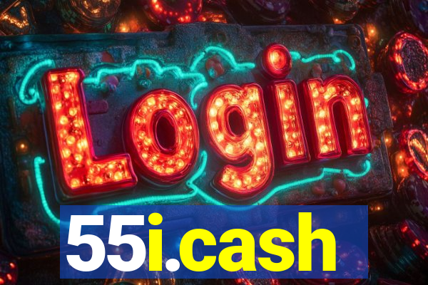 55i.cash