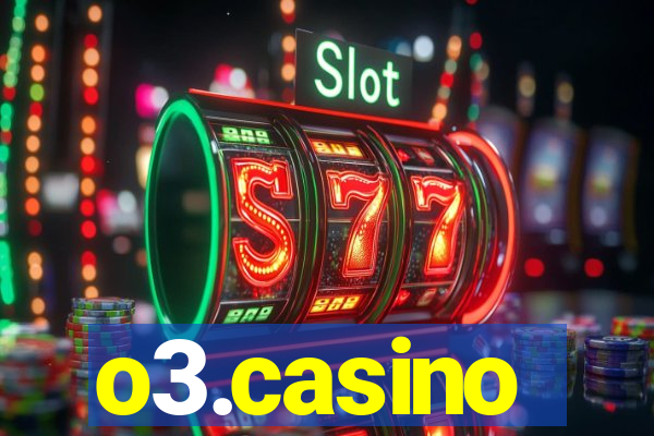 o3.casino