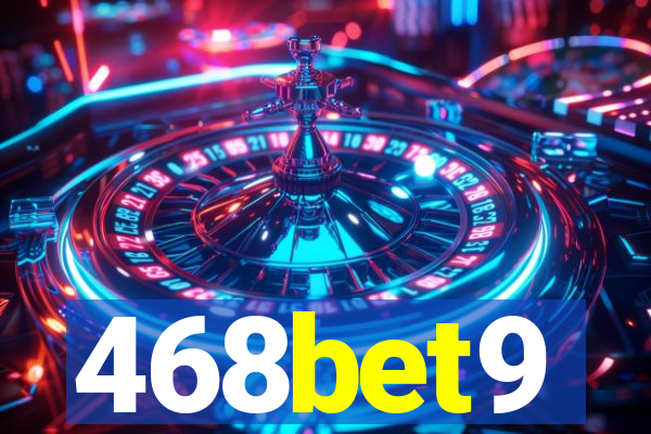 468bet9