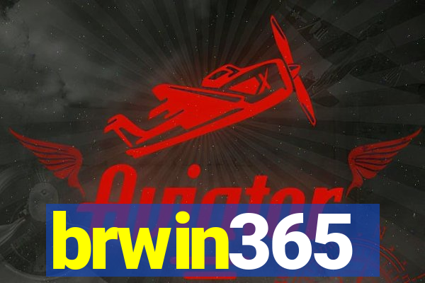 brwin365