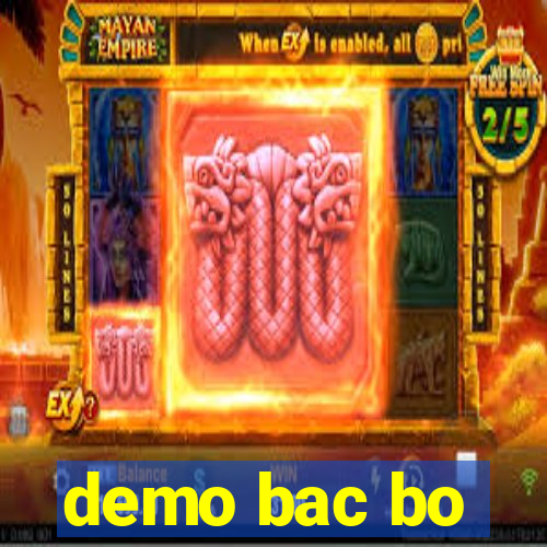demo bac bo