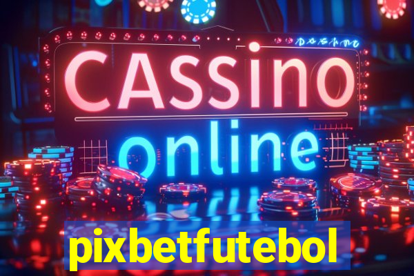pixbetfutebol