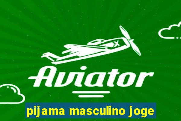 pijama masculino joge