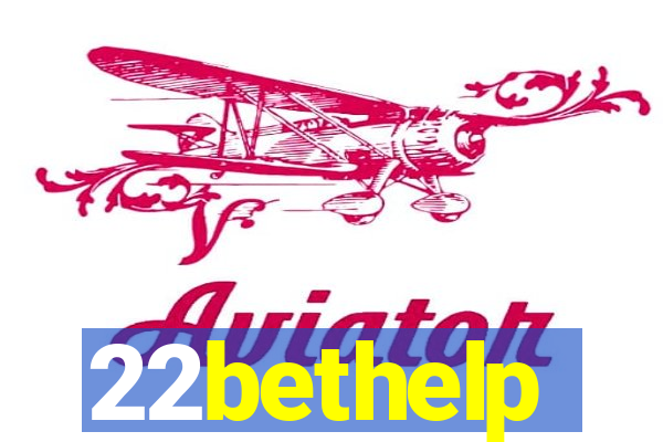 22bethelp
