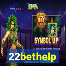 22bethelp