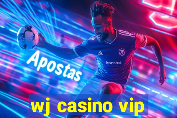 wj casino vip