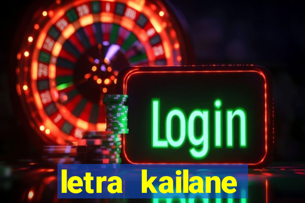 letra kailane frauches passa la em casa, jesus