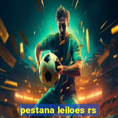 pestana leiloes rs