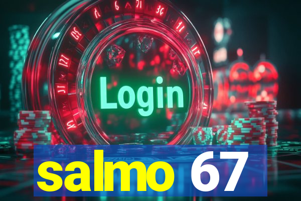 salmo 67