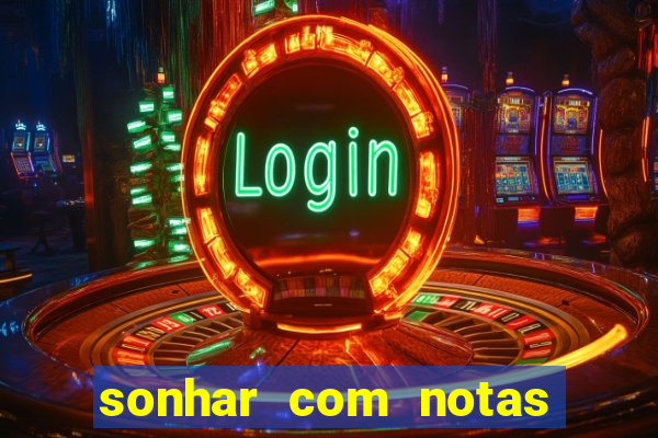sonhar com notas de 50 reais jogo do bicho