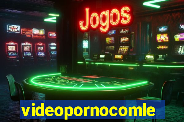 videopornocomlegenda