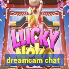 dreamcam chat