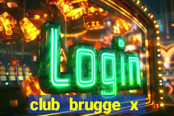 club brugge x union palpite