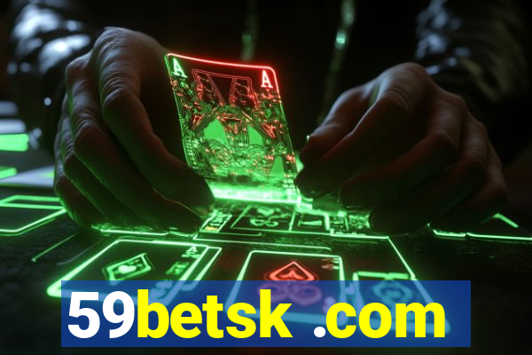59betsk .com