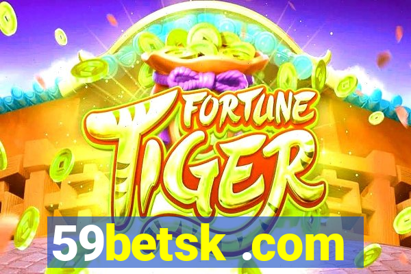 59betsk .com