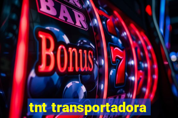 tnt transportadora
