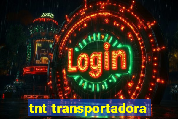 tnt transportadora