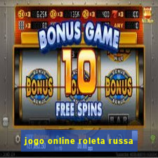 jogo online roleta russa