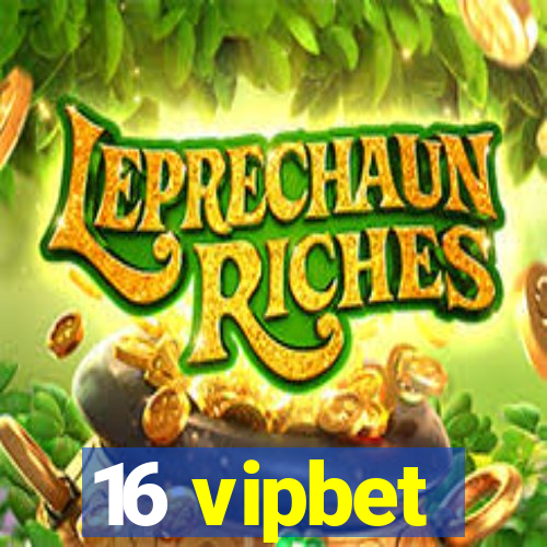 16 vipbet