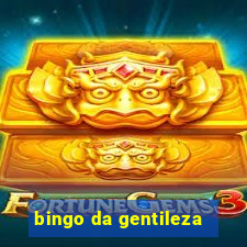 bingo da gentileza
