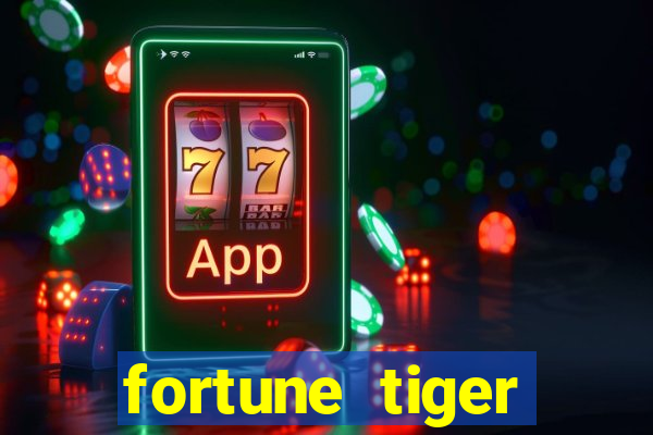 fortune tiger deposito 1 real
