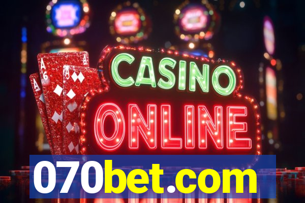 070bet.com
