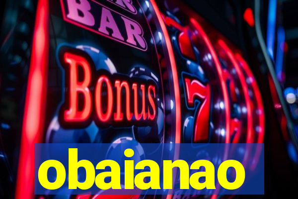 obaianao