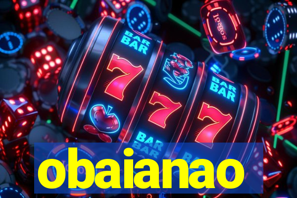 obaianao