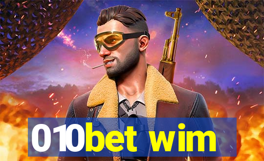 010bet wim