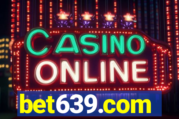 bet639.com