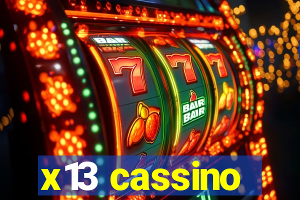 x13 cassino