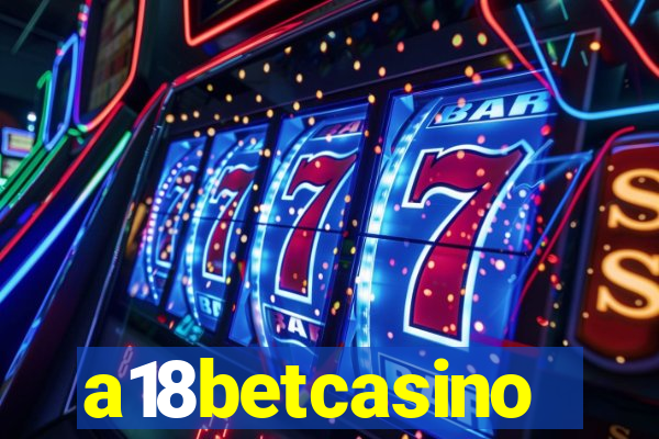 a18betcasino