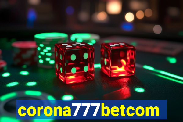 corona777betcom