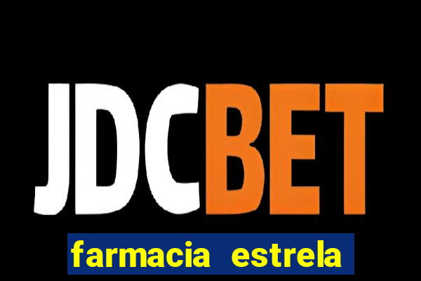 farmacia estrela porto alegre