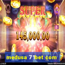 medusa 71bet com