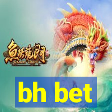 bh bet