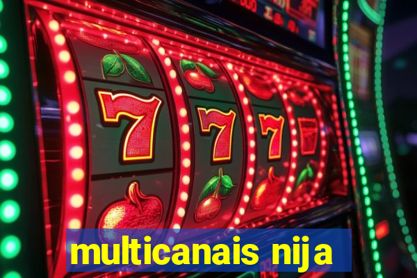multicanais nija