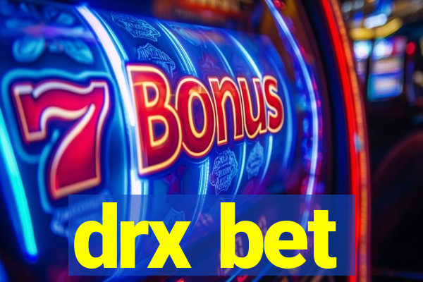 drx bet