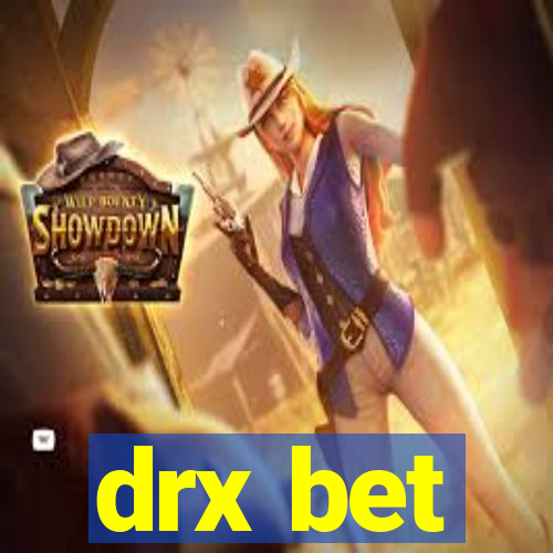 drx bet