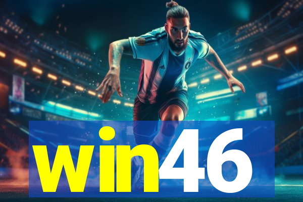 win46