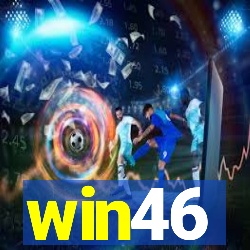 win46