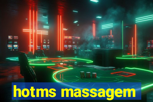 hotms massagem