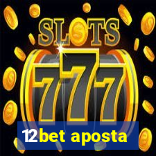 12bet aposta