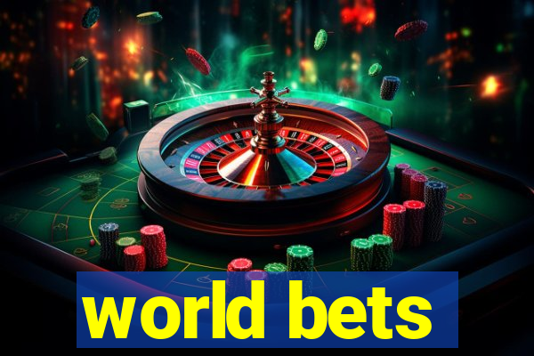 world bets